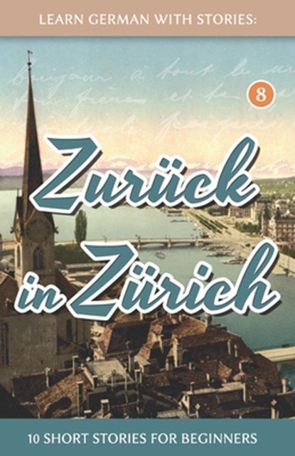 Learn German With Stories, Andre Klein - Paperback - 9781540692924