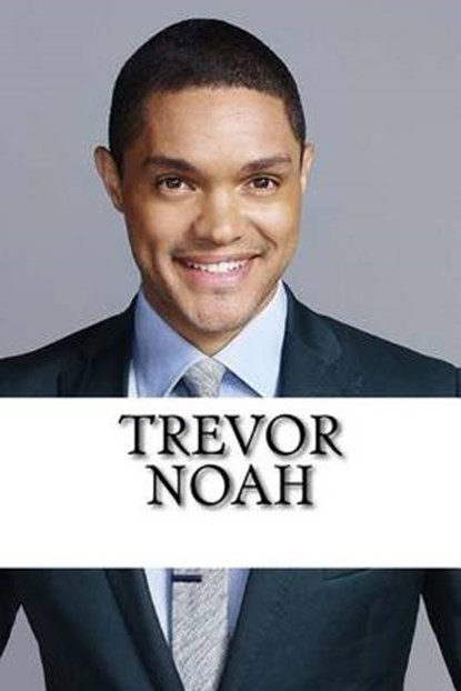 Trevor Noah, WILLIAMS,  Roger - Paperback - 9781540861689