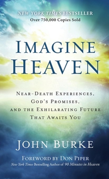 Imagine Heaven, John Burke - Gebonden - 9781540901828