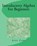 Introductory Algebra For Beginners, Atef Zaki - Paperback - 9781541059665