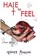 Hate to Feel, Chandler Morrison - Paperback - 9781541181489