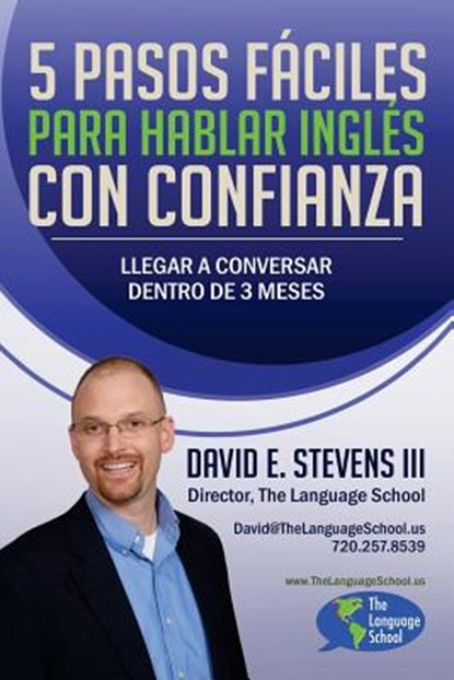 5 Pasos Faciles Para Hablar Ingles Con Confianza, David E Stevens - Paperback - 9781541380103