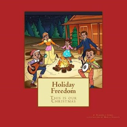 Holiday Freedom, JONES,  Kimberly Boyd - Paperback - 9781541392397