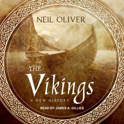 The Vikings, OLIVER,  Neil - AVM - 9781541417557