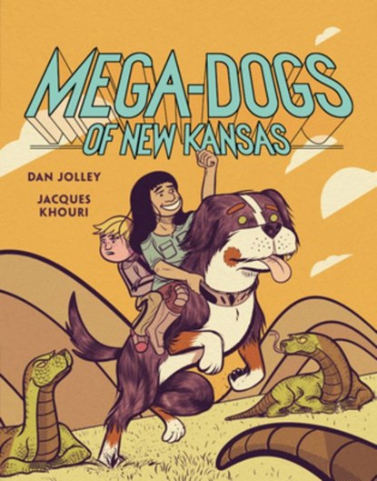 MEGA-DOGS OF NEW KANSAS, Dan Jolley - Gebonden - 9781541517332