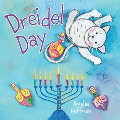 Dreidel Day, Amalia Hoffman - Ebook - 9781541530430