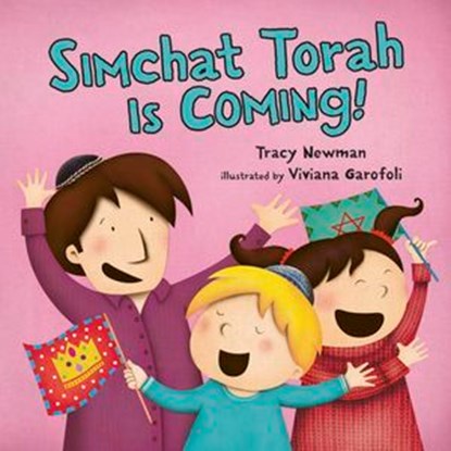 Simchat Torah Is Coming!, Tracy Newman - Ebook - 9781541530614