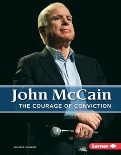John McCain, Heather E Schwartz - Ebook - 9781541538436