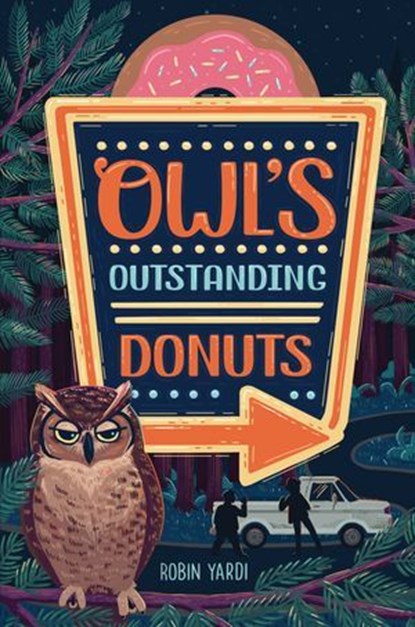 Owl's Outstanding Donuts, Robin Yardi - Ebook - 9781541564534