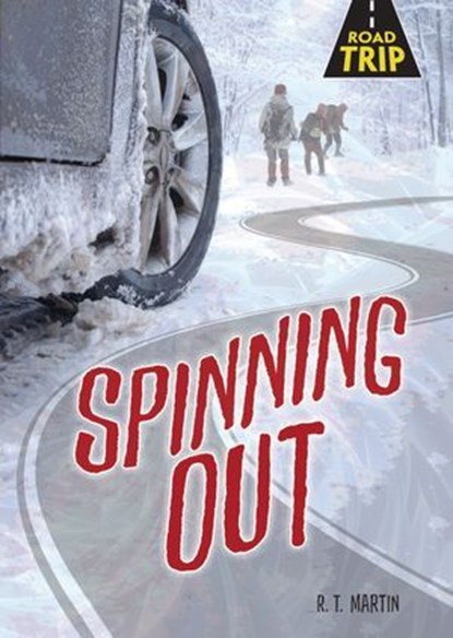Spinning Out, R. T. Martin - Ebook - 9781541564862