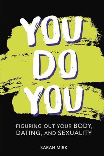 You Do You, Sarah Mirk - Ebook - 9781541572386