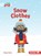 Snow Clothes, Margo Gates - Paperback - 9781541573420