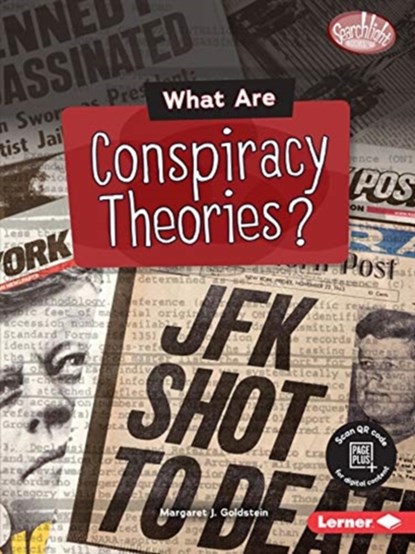 What Are Conspiracy Theories?, Margaret J. Goldstein - Paperback - 9781541574724