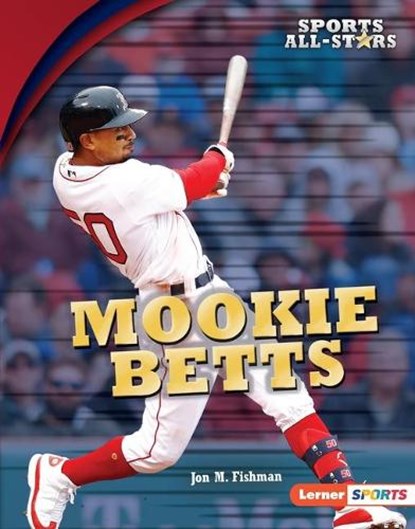 Mookie Betts, FISHMAN,  Jon M. - Gebonden - 9781541577251