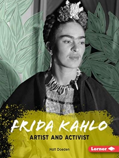 Frida Kahlo, Matt Doeden - Paperback - 9781541588882