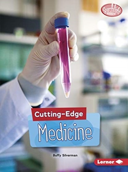 Cutting-Edge Medicine, Buffy Silverman - Paperback - 9781541589360
