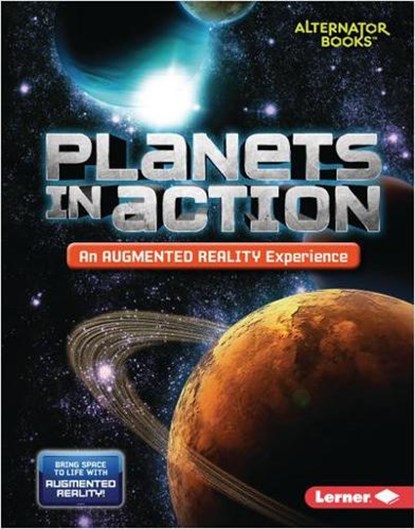 Planets in Action (An Augmented Reality Experience), Rebecca E. Hirsch - Paperback - 9781541589438