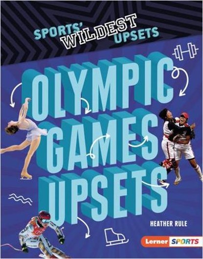 Olympic Games Upsets, RULE,  Heather - Paperback - 9781541589643