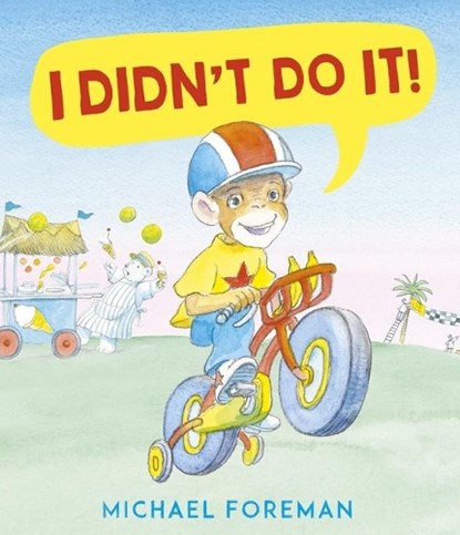 I Didn't Do It!, FOREMAN,  Michael - Gebonden - 9781541596290