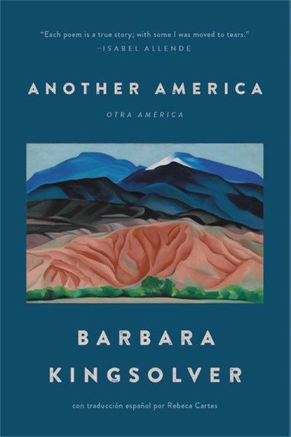 Another America/Otra America, Barbara Kingsolver - Paperback - 9781541600386