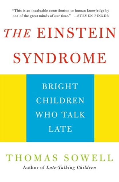 The Einstein Syndrome, Thomas Sowell - Ebook - 9781541601376