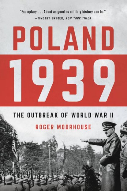 Poland 1939, Roger Moorhouse - Paperback - 9781541602618