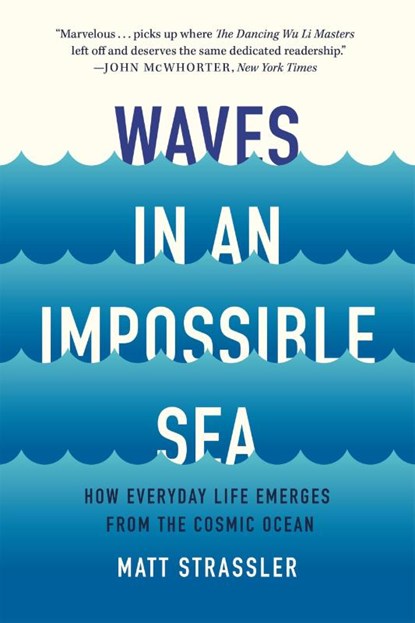 Waves in an Impossible Sea, Matt Strassler - Paperback - 9781541603370