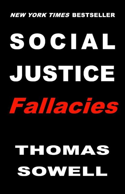 Social Justice Fallacies, Thomas Sowell - Gebonden - 9781541603929