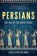 Persians, Lloyd Llewellyn-Jones - Paperback - 9781541604230