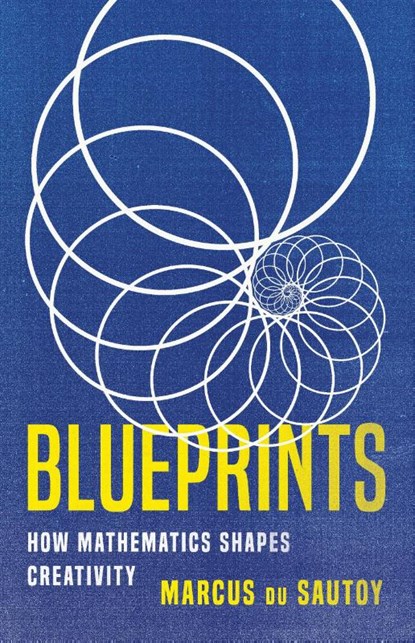 Du Sautoy, M: Blueprints, Marcus Du Sautoy - Gebonden - 9781541605695