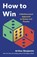 How to Win, Arthur Benjamin - Gebonden - 9781541605954