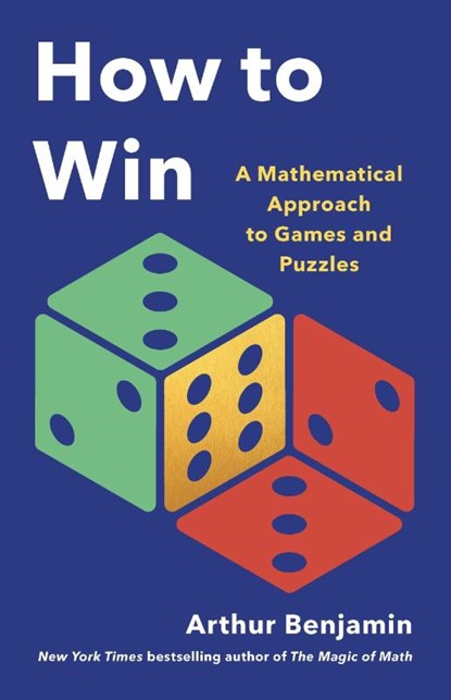 How to Win, Arthur Benjamin - Gebonden - 9781541605954