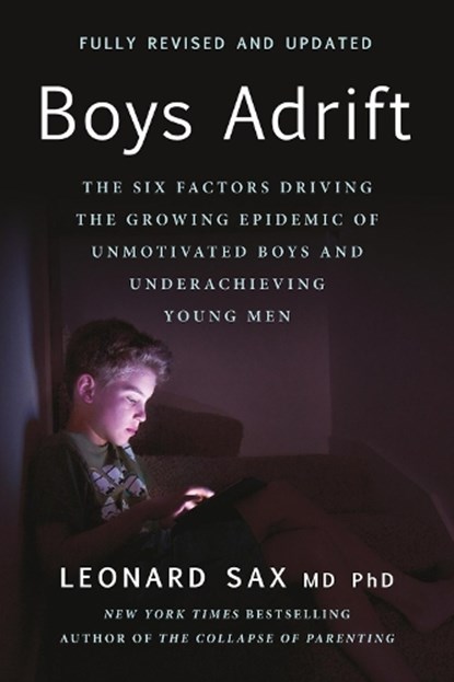 Boys Adrift, Leonard Sax - Paperback - 9781541606852