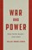 O'Brien, P: War and Power, Phillips Payson O'Brien - Gebonden - 9781541606975
