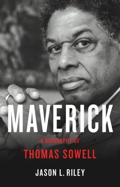 Maverick, Jason L Riley - Ebook - 9781541619692