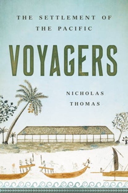 Voyagers, Nicholas Thomas - Ebook - 9781541620056