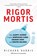 Rigor Mortis, Richard Harris - Paperback - 9781541644144