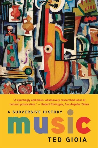 Music, Ted Gioia - Paperback - 9781541644373