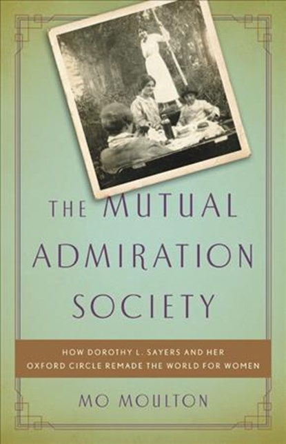 The Mutual Admiration Society, Mo Moulton - Gebonden - 9781541644472