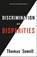Discrimination and Disparities, Thomas Sowell - Gebonden - 9781541645639