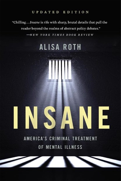 Insane, Alisa Roth - Paperback - 9781541646476