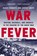 War Fever, Johnny Smith ; Randy Roberts - Paperback - 9781541672680
