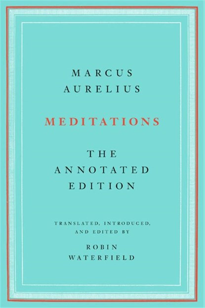 Meditations, Marcus Aurelius ; Robin Waterfield - Paperback - 9781541673861