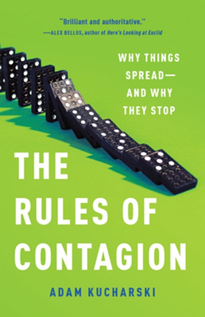 The Rules of Contagion: Why Things Spread--And Why They Stop, Adam Kucharski - Gebonden - 9781541674318