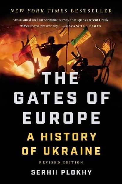 Gates of Europe (Revised Edition), Serhii Plokhy - Paperback - 9781541675643