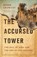 Accursed Tower, Roger Crowley - Gebonden - 9781541697348