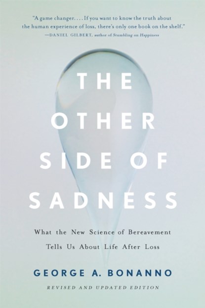 The Other Side of Sadness (Revised), George Bonanno - Paperback - 9781541699373