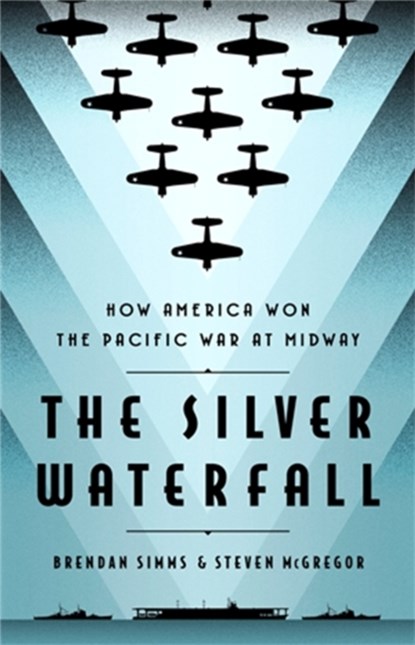 The Silver Waterfall, Brendan Simms ; Steven McGregor - Gebonden - 9781541701373