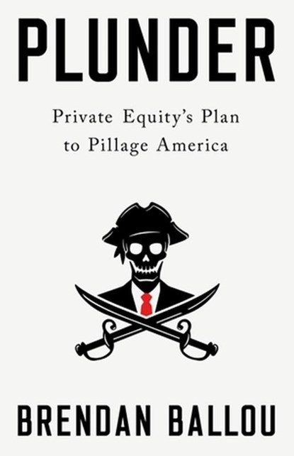 Plunder, Brendan Ballou - Gebonden - 9781541702103
