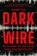 Dark Wire, Joseph Cox - Paperback - 9781541702707